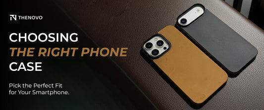 Choosing the Right Phone Case: Pick the Perfect Fit for Your Smartphone